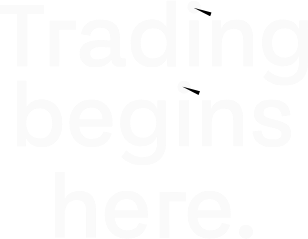 Trading begins here.